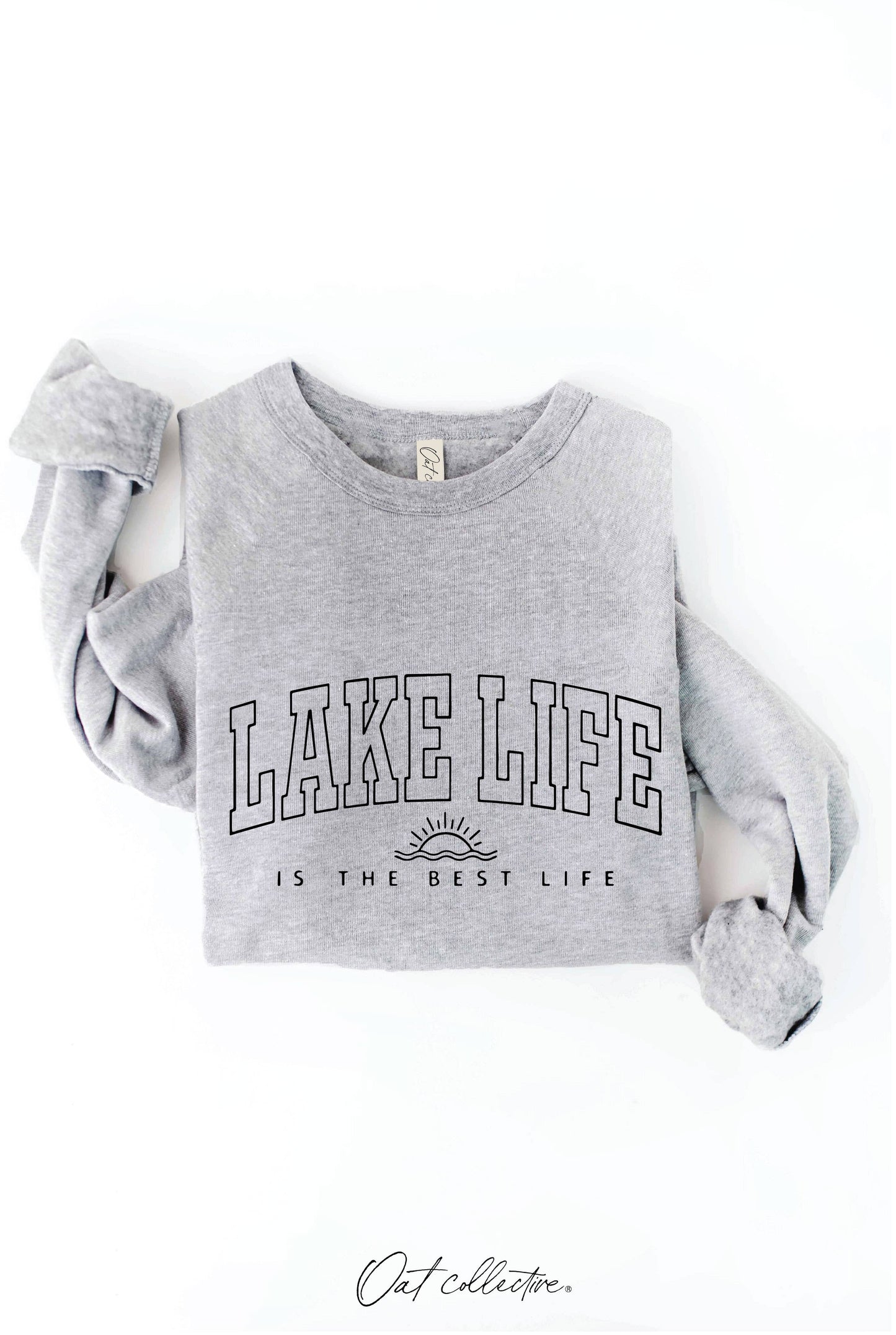 Lake Life is the Best Life Graphic Sweatshirt