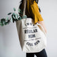 I'm Not A Regular Mom, I'm A Cool Mom Tote Bag