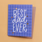 Best Dad Ever Father's Day Greeting Card