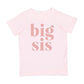 Big Sis Short Sleeve Tee