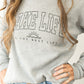 Lake Life is the Best Life Graphic Sweatshirt