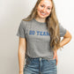 Go Team Everyday Tee