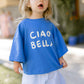 Graphic Tee - Ciao Bella