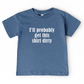 Shirt Dirty Tee