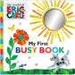 My First Busy Book by Eric Carle