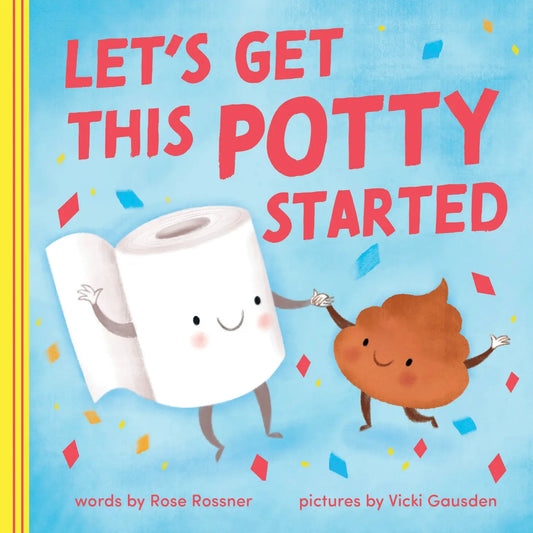 Let's Get This Potty Started - Lulie
